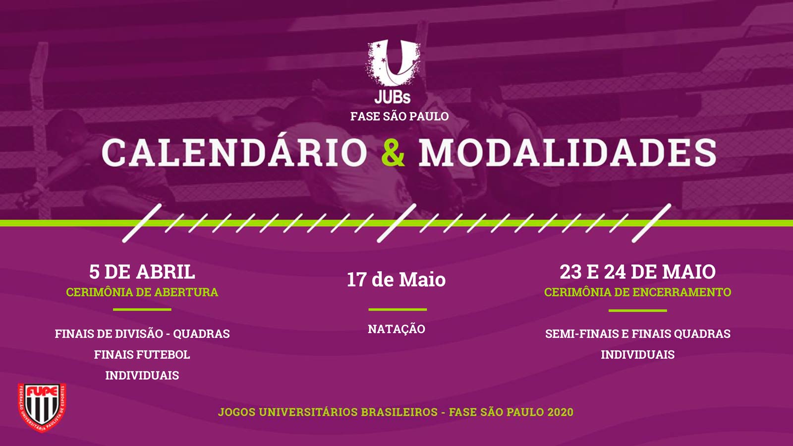 JUBs - Calendário & Modalidades